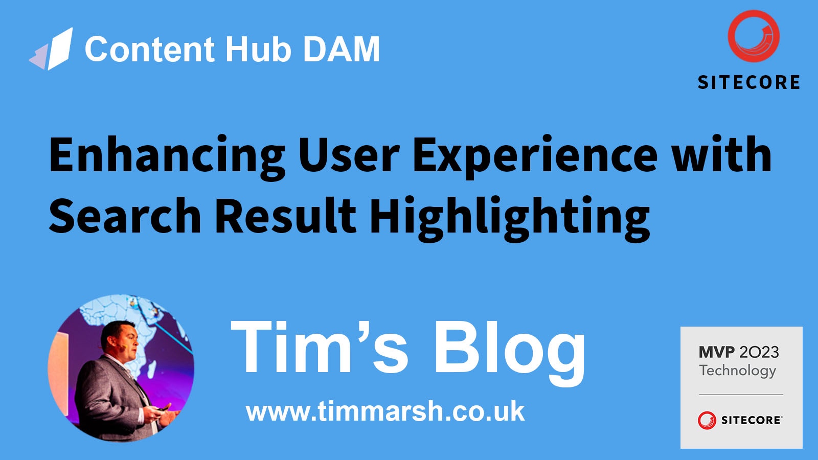 Highlighting the Power of Sitecore Content Hub: Enhancing User Experience with Search Result Highlighting
