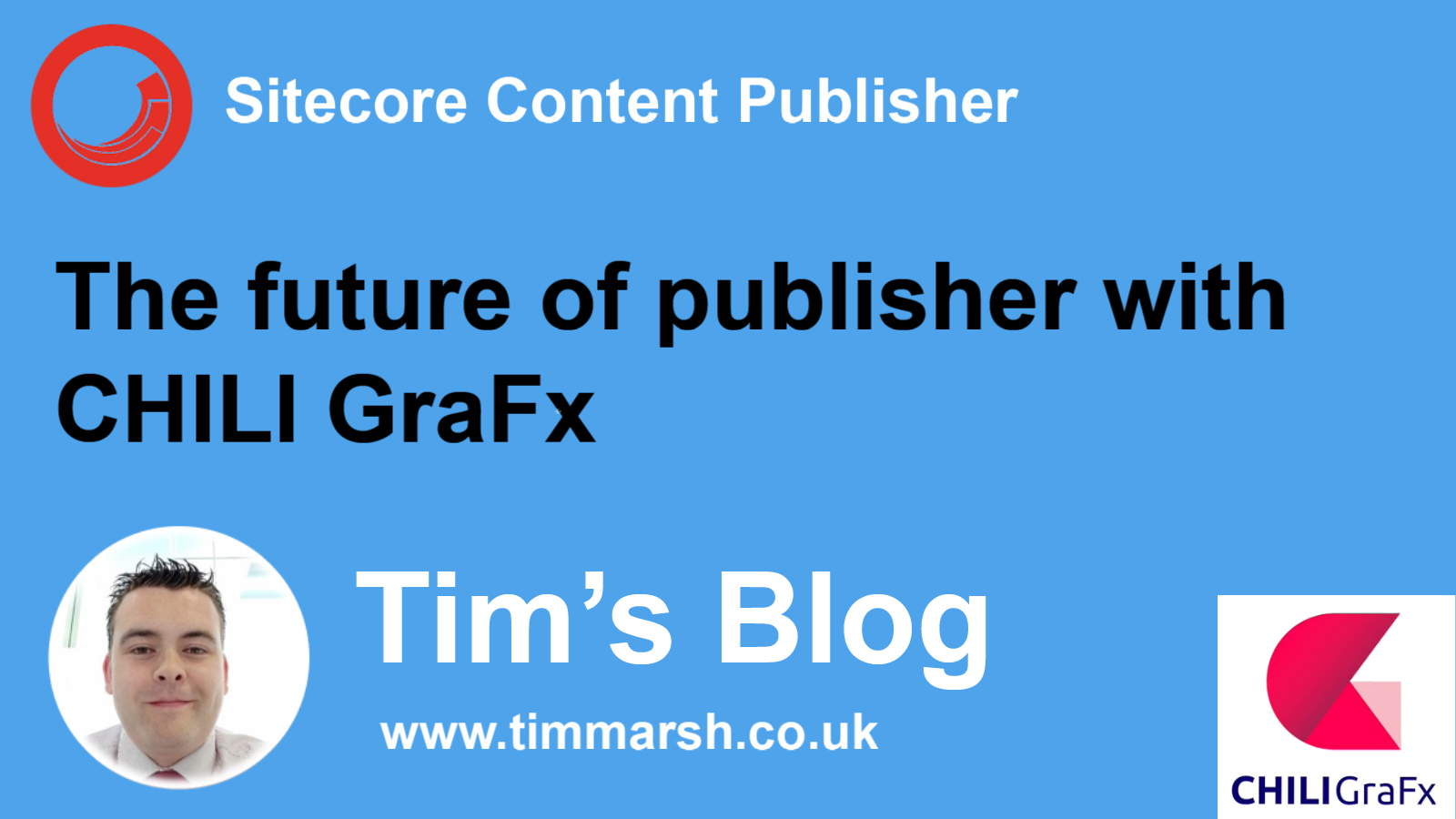 Sitecore Content Publisher – The Future with CHILI GraFx