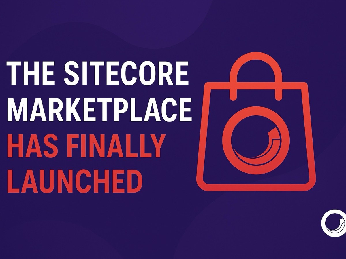 The Sitecore Marketplace is Here – And It’s a Game&nbsp;Changer